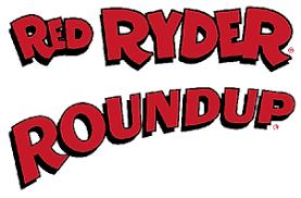 Red Ryder Roundup - July 4, 2025